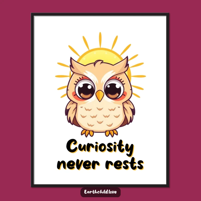 Funny Kawaii Owl Sun Poster - Curious Observation Art for Wall Decor