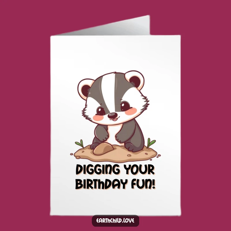 Free Printable Kawaii Badger Birthday Card: Digging for Fun! Downloadable Birthday Cheer