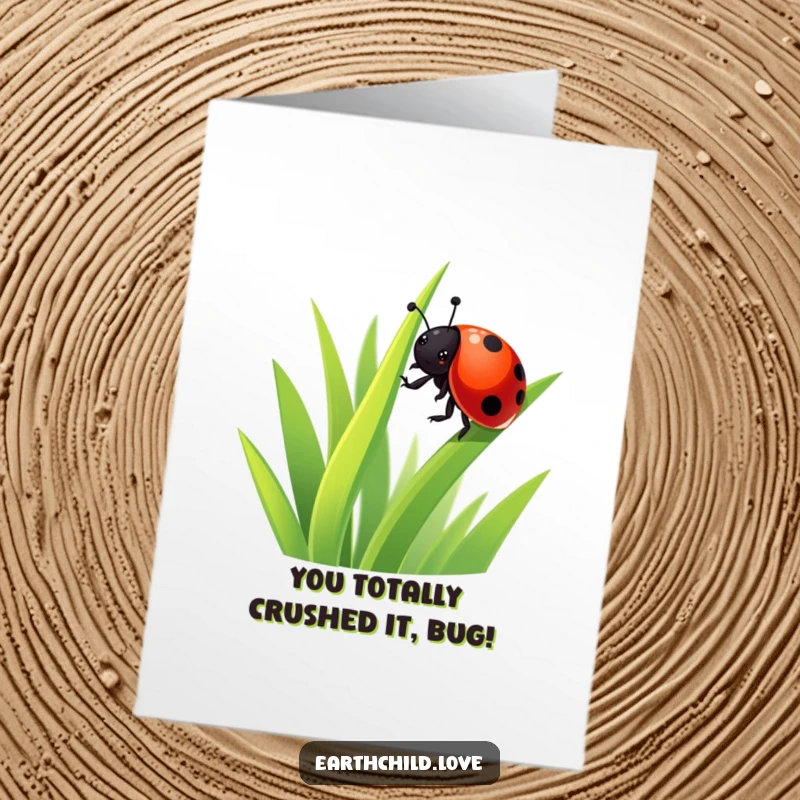 Funny Free Printable Ladybug Climbing Grass Congratulations Card, a cute insect reaching new heights with a smile.