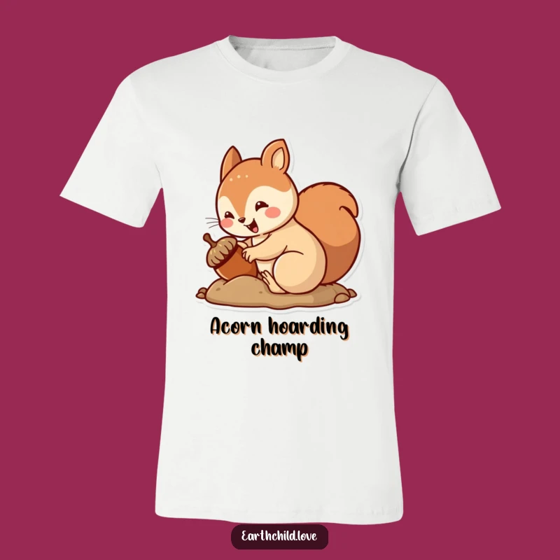 Funny Kawaii Squirrel Burying Acorn T-Shirt - Cute Woodland Critter Tee